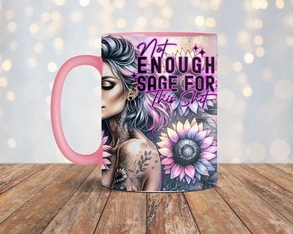 Not enough sage mug